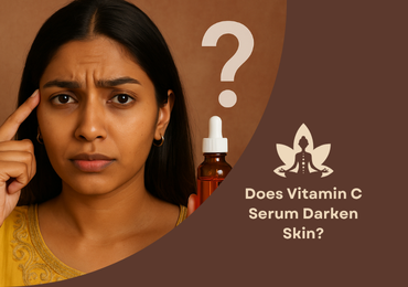 Does Vitamin C Serum Darken Skin