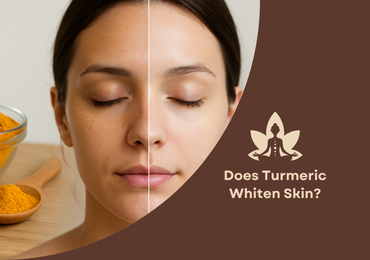 Does Turmeric Whiten Skin?