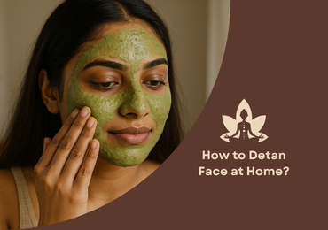 How to Detan Face at Home?