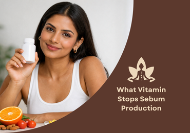 What Vitamin Stops Sebum Production