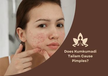 Does Kumkumadi Tailam Cause Pimples? Debunking The Myths