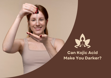 Can Kojic Acid Make You Darker?