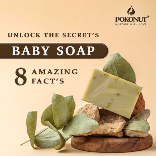 Everything You Need to Know About Baby Soap