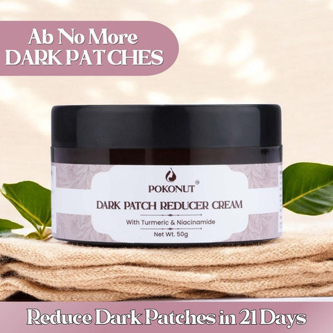 Dark Patch Reducer Cream